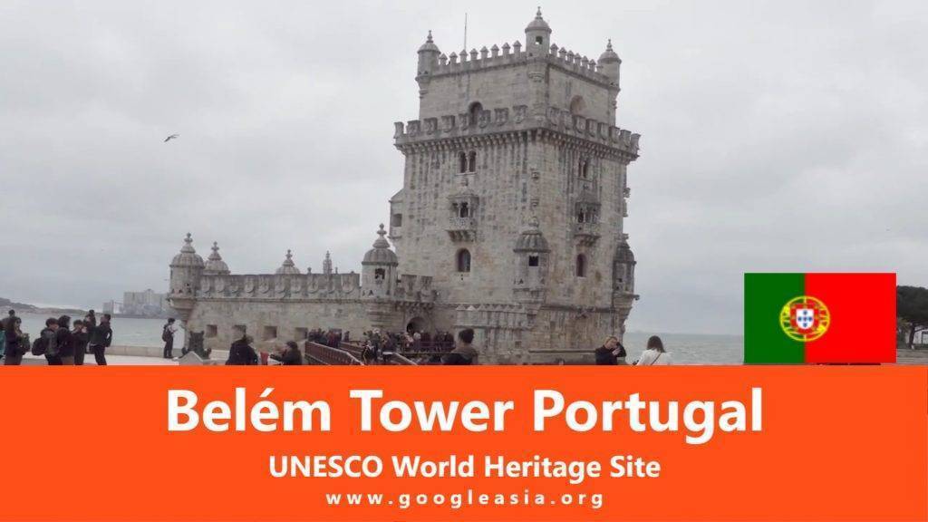 Belém Tower Portugal UNESCO World Heritage Site