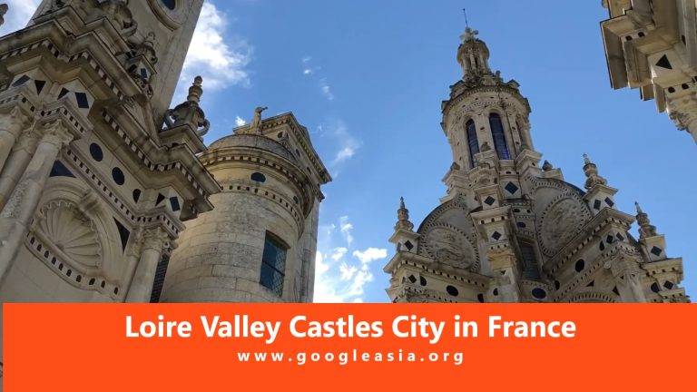 Loire Valley Castles City in France