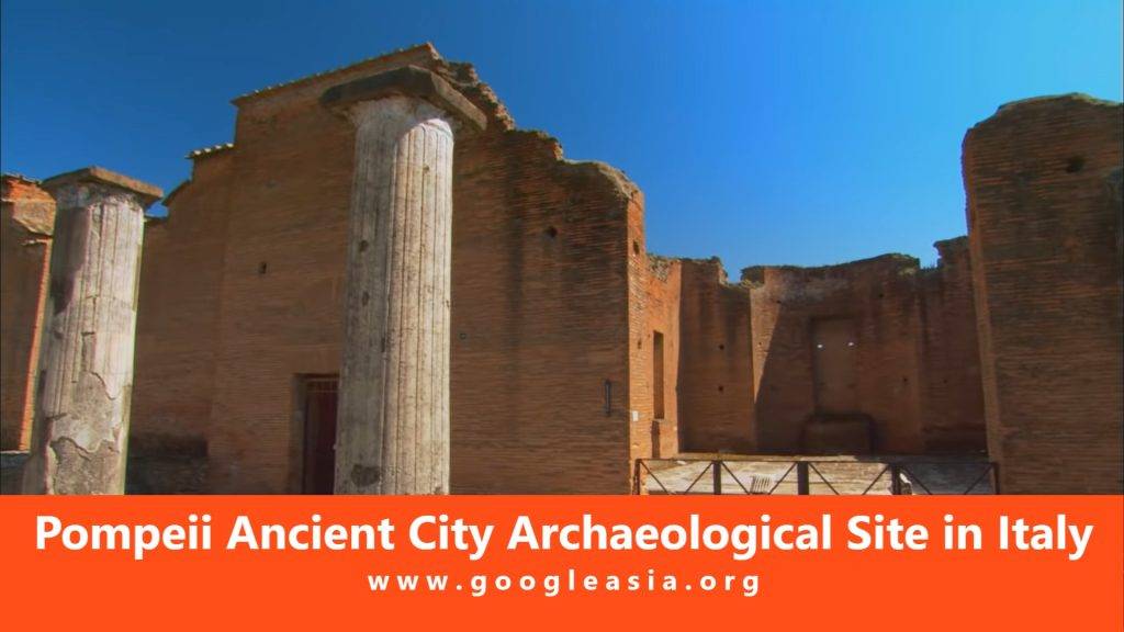 Pompeii Ancient City Archaeological Site in Italy