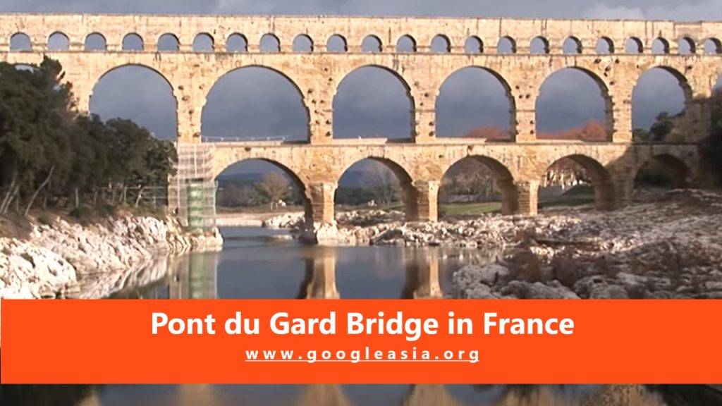 Pont du Gard Bridge in France