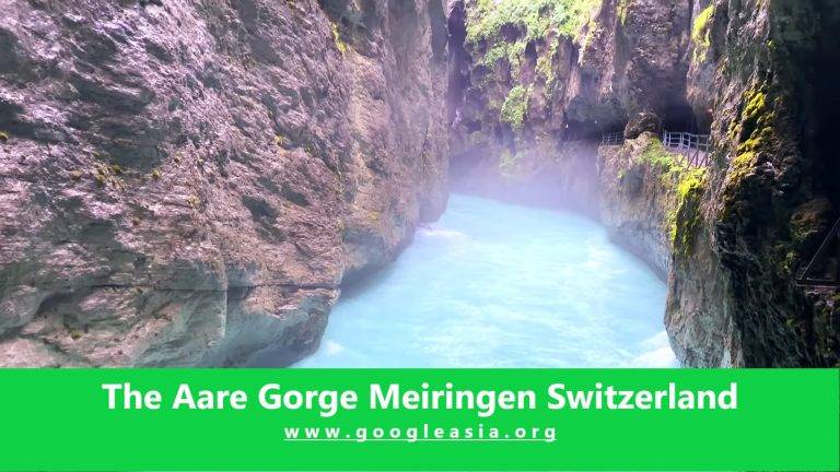 The Aare Gorge Meiringen Switzerland