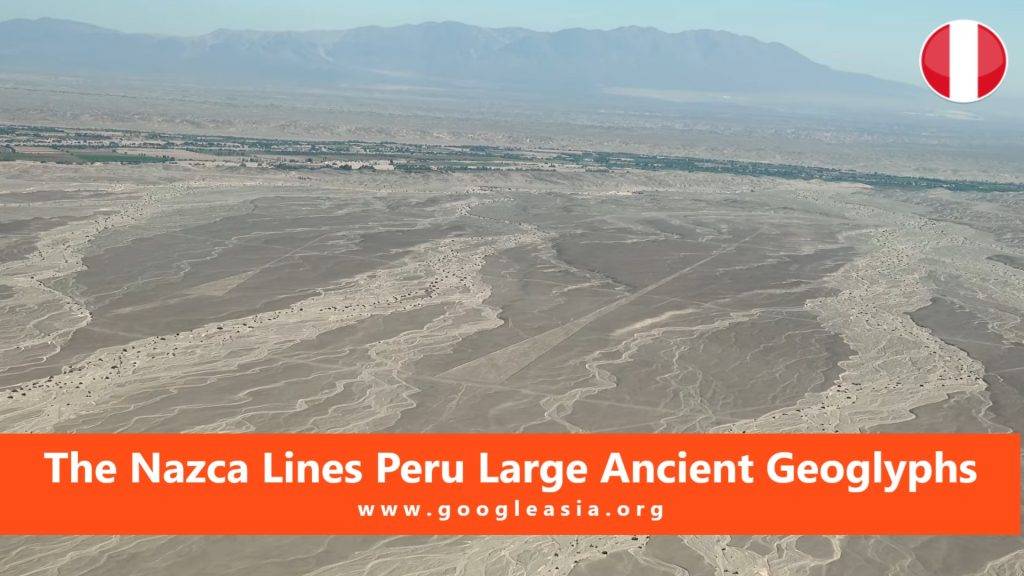 The Nazca Lines Peru Large Ancient Geoglyphs