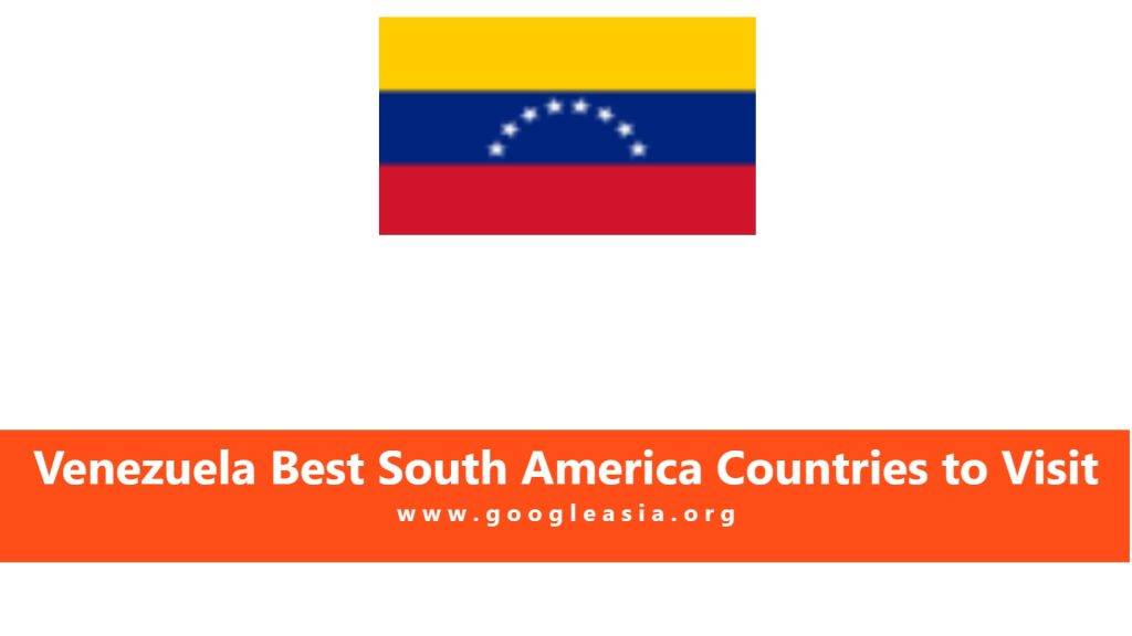 Venezuela Best South America Countries to Visit