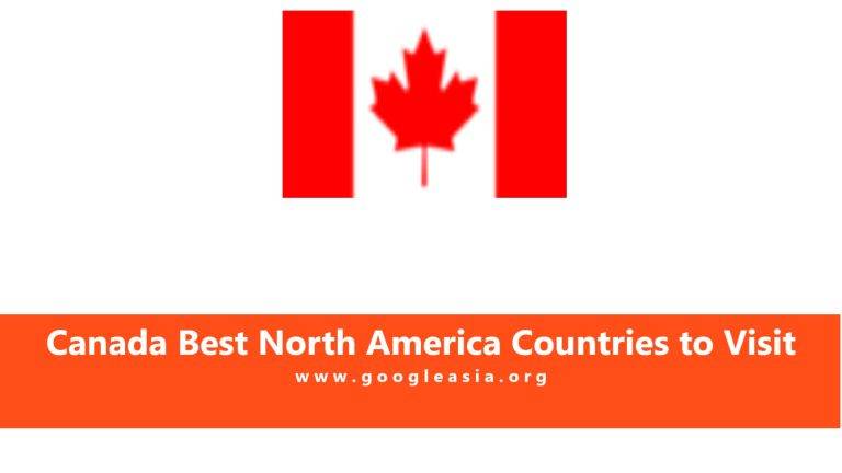 Canada Best North America Countries to Visit