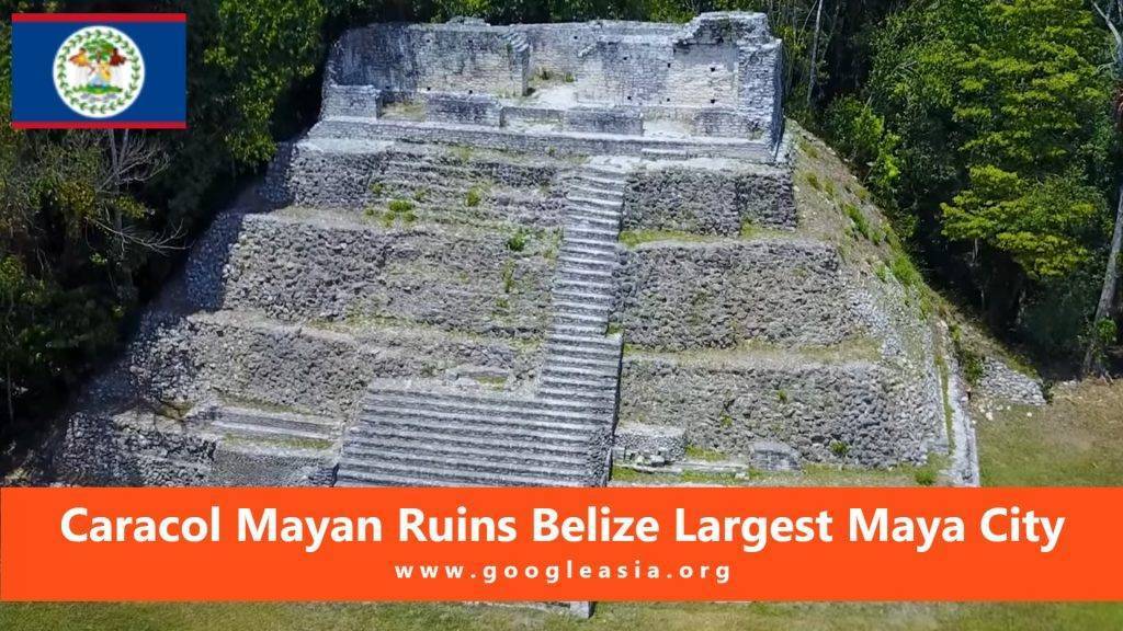 Caracol Mayan Ruins Belize Largest Maya City