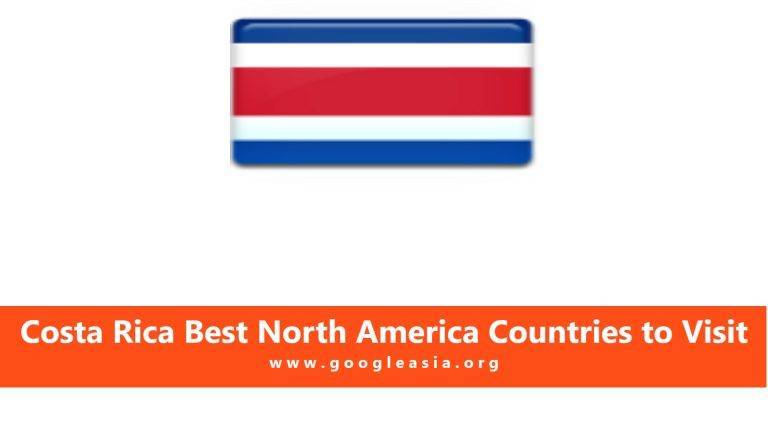 Costa Rica Best North America Countries to Visit