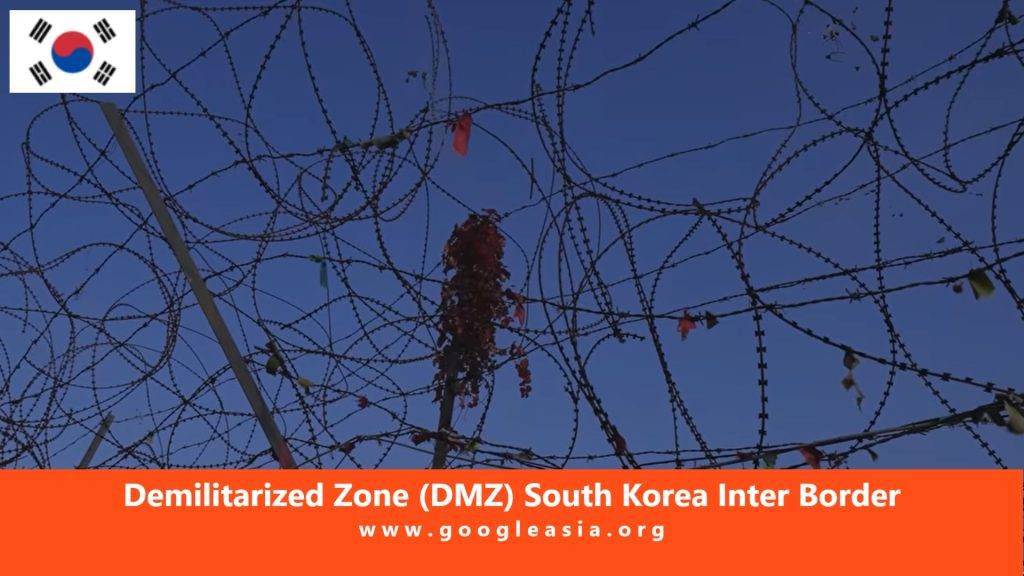 Demilitarized Zone (DMZ) South Korea Inter Border