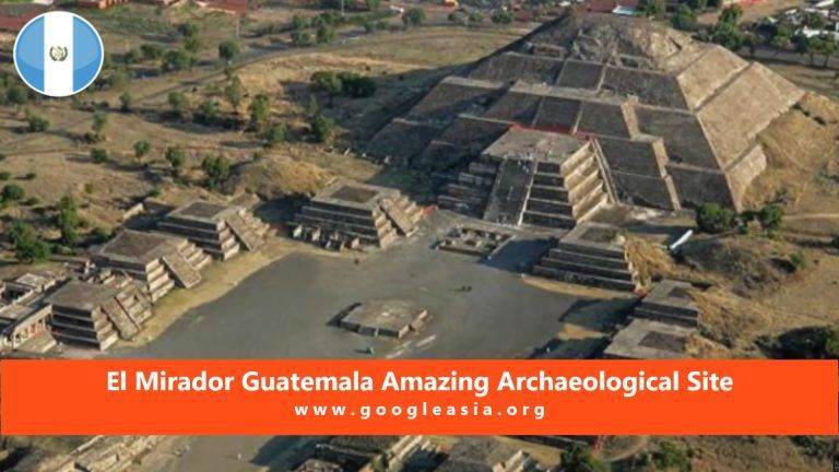 El Mirador Guatemala Amazing Archaeological Site