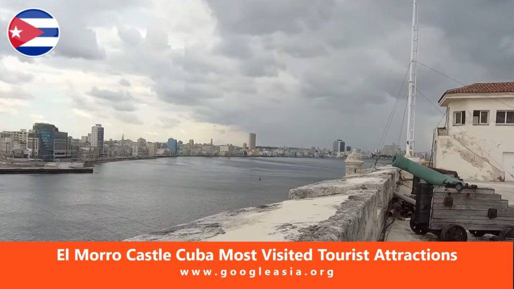 El Morro Castle Cuba Most Visited Tourist Attractions