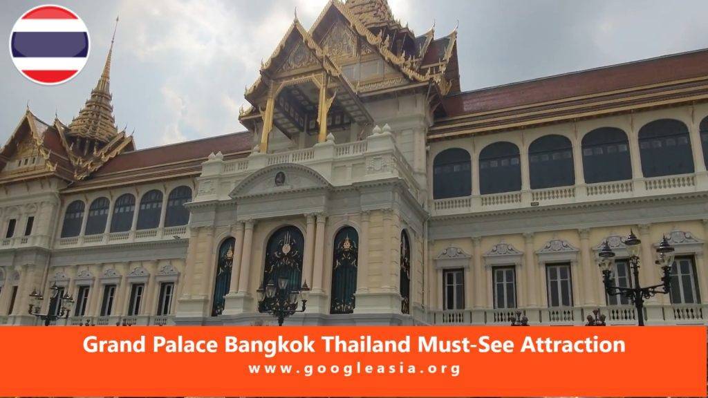 Grand Palace Bangkok Thailand Must-See Attraction
