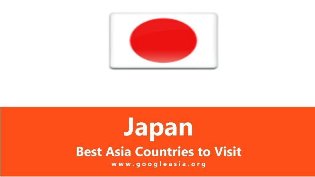 Japan Best Asia Countries to Visit