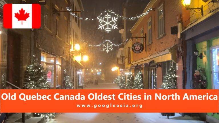 Old Quebec Canada Oldest Cities in North America