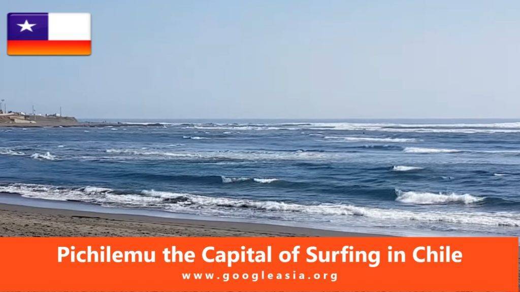 Pichilemu the Capital of Surfing in Chile