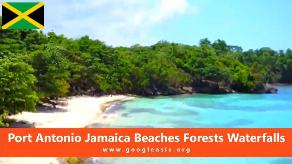 Port Antonio Jamaica Beaches Forests Waterfalls