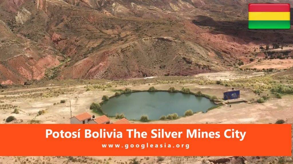 Potosí Bolivia The Silver Mines City