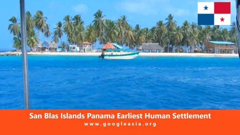 San Blas Islands Panama Earliest Human Settlement