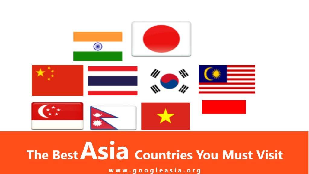 The Best Asia Countries You Must Visit