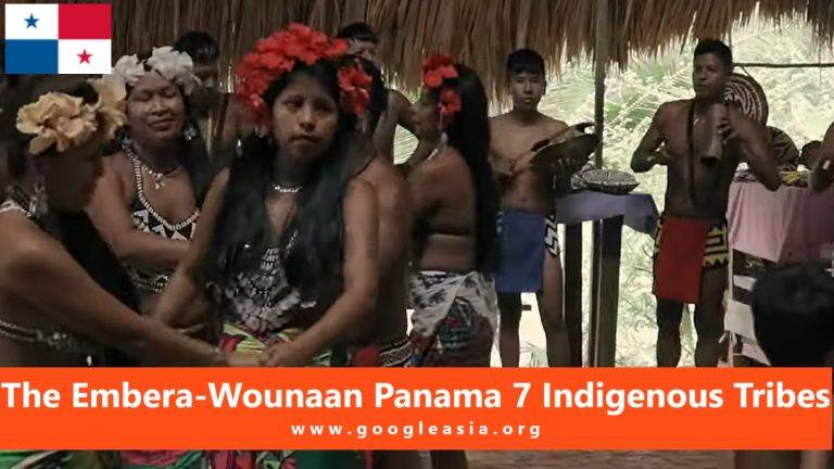 The Embera-Wounaan Panama 7 Indigenous Tribes
