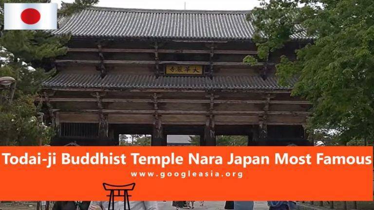 Todai-ji Buddhist Temple Nara Japan Most Famous