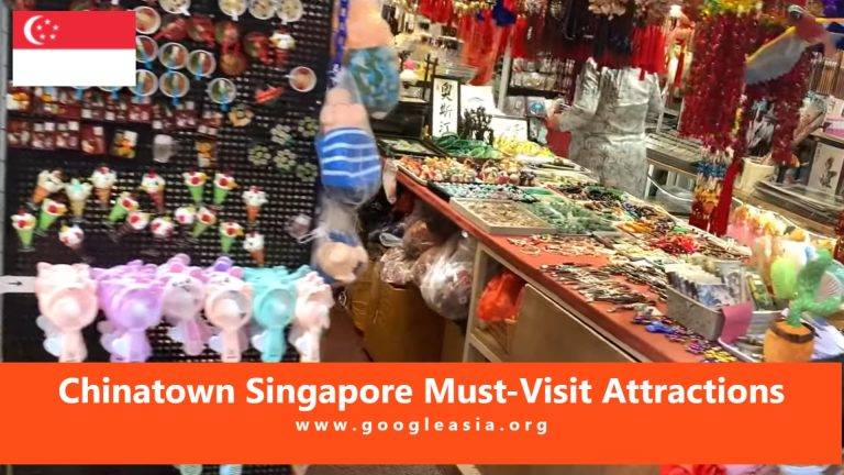 Chinatown Singapore Must-Visit Attractions