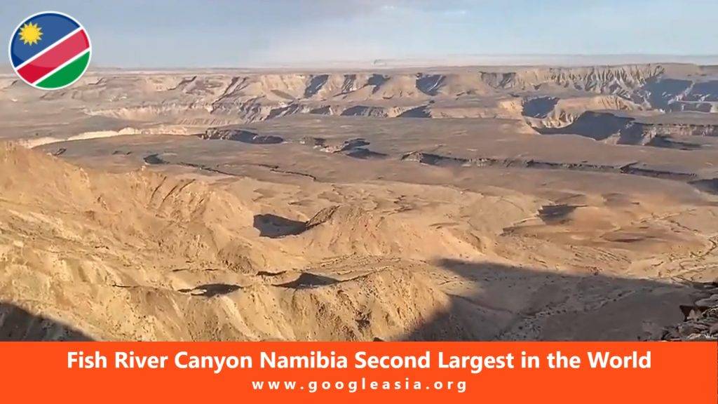Fish River Canyon Namibia Second Largest in the World