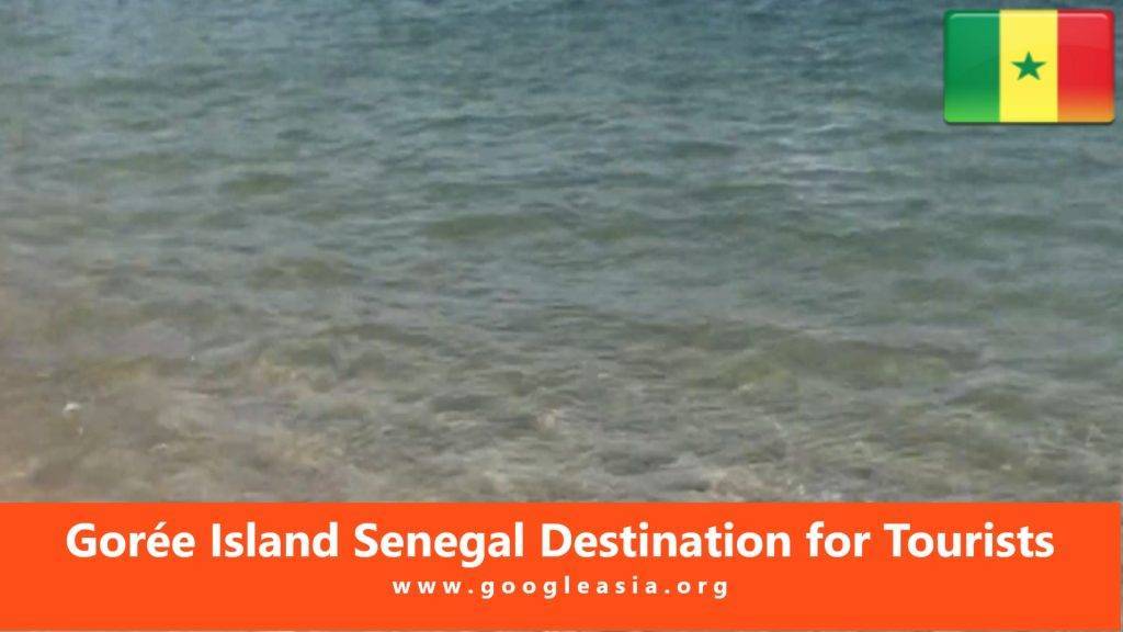 Gorée Island Senegal Destination for Tourists