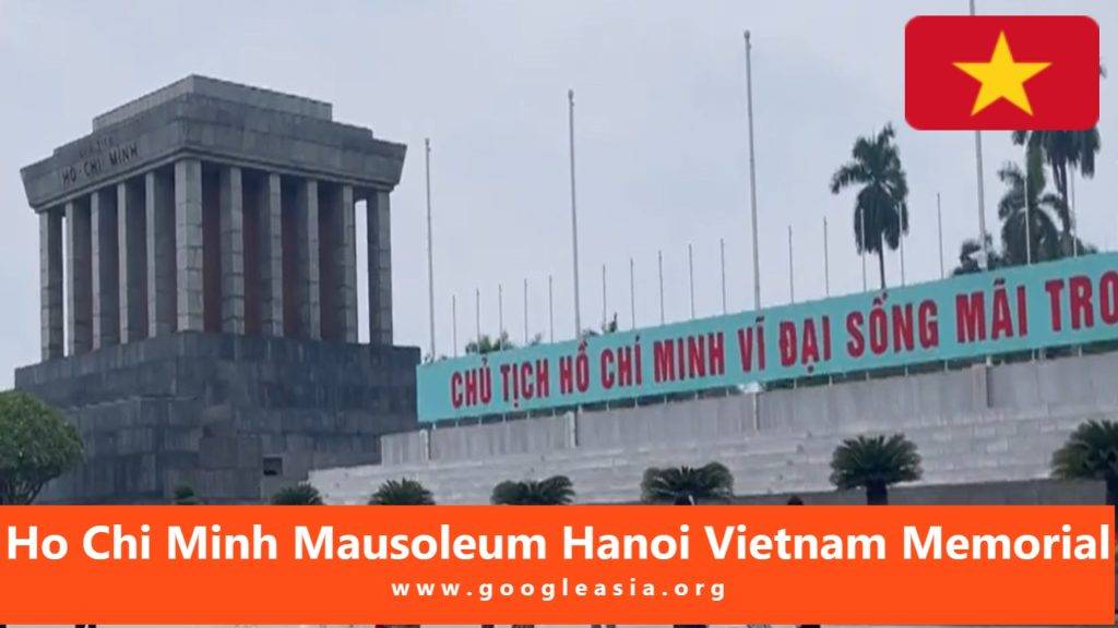 Ho Chi Minh Mausoleum Hanoi Vietnam Memorial