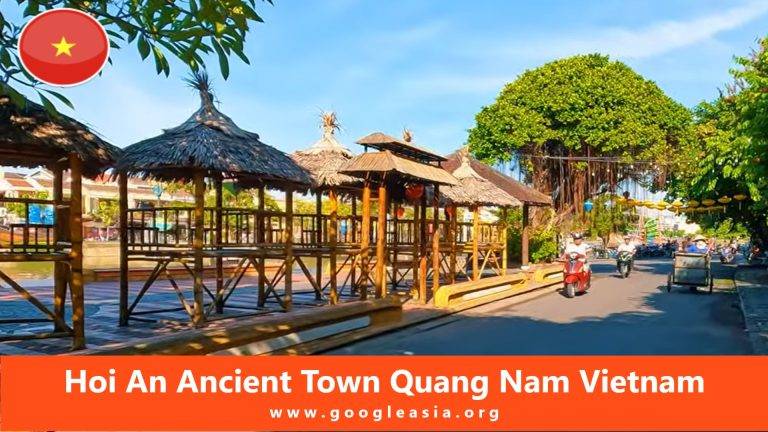 Hoi An Ancient Town Quang Nam Vietnam
