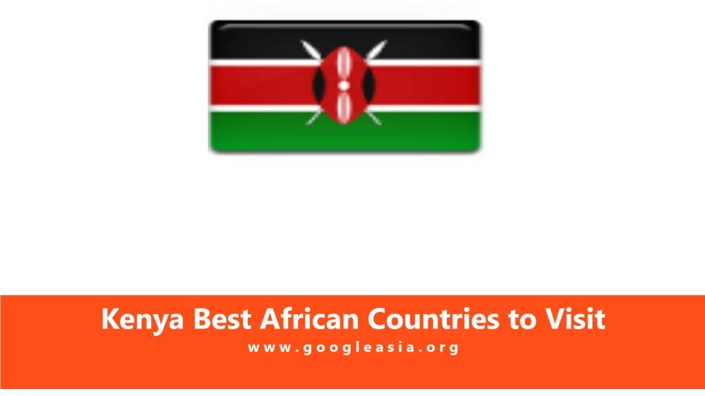 Kenya Best African Countries to Visit
