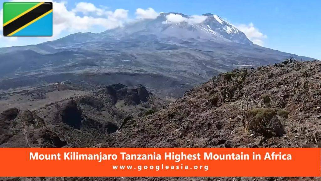 Mount Kilimanjaro Tanzania Highest Mountain in Africa