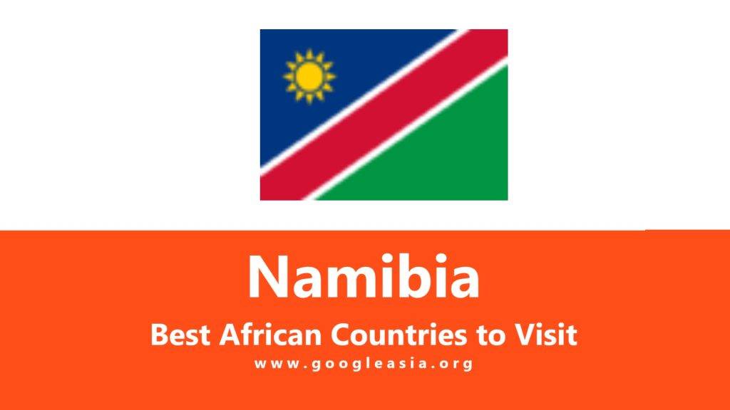 Namibia Best African Countries to Visit