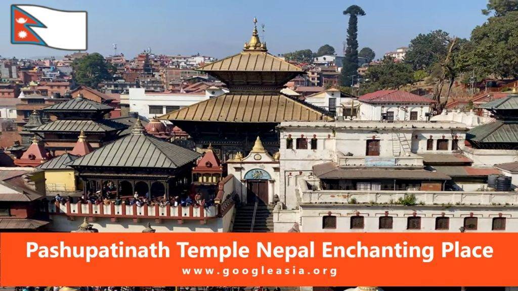 Pashupatinath Temple Nepal Enchanting Place
