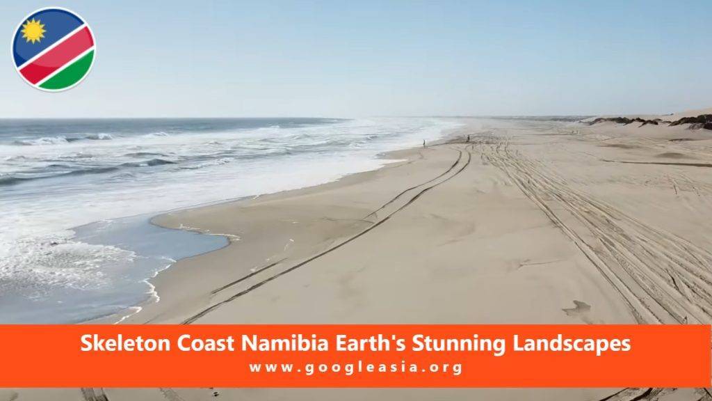 Skeleton Coast Namibia Earth's Stunning Landscapes