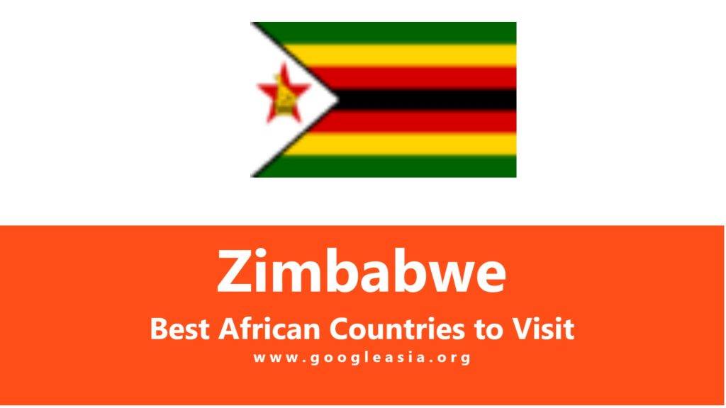 Zimbabwe Best African Countries to Visit